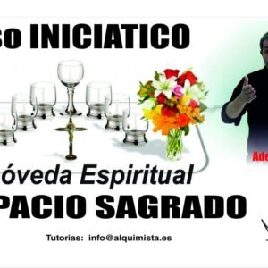 CURSO CONSTRUYE TU SITIO DE PODER, TU ESPACIO SAGRADO Y TU BÓVEDA ESPIRITUAL